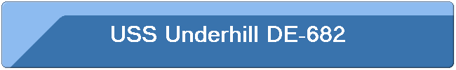 USS Underhill DE-682